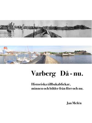 cover image of Varberg Då--nu